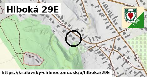 Hlboká 29E, Kráľovský Chlmec