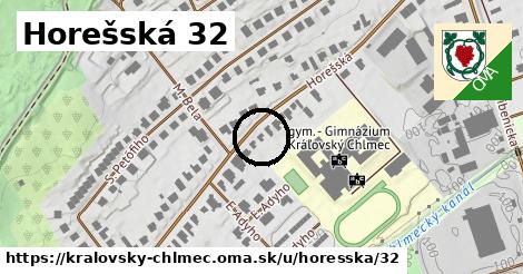 Horešská 32, Kráľovský Chlmec