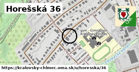 Horešská 36, Kráľovský Chlmec