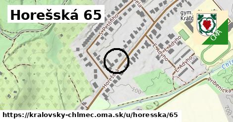 Horešská 65, Kráľovský Chlmec