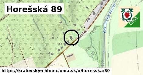 Horešská 89, Kráľovský Chlmec