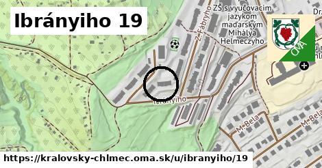 Ibrányiho 19, Kráľovský Chlmec