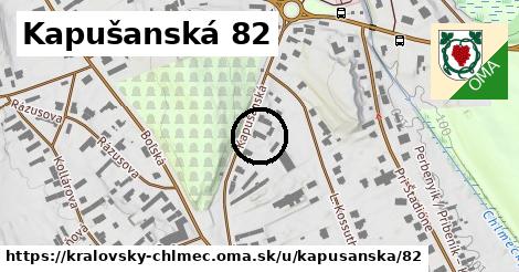 Kapušanská 82, Kráľovský Chlmec