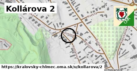 Kollárova 2, Kráľovský Chlmec