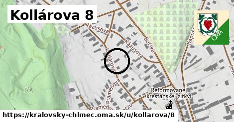 Kollárova 8, Kráľovský Chlmec