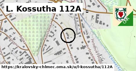 L. Kossutha 112A, Kráľovský Chlmec