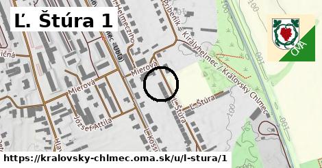 Ľ. Štúra 1, Kráľovský Chlmec