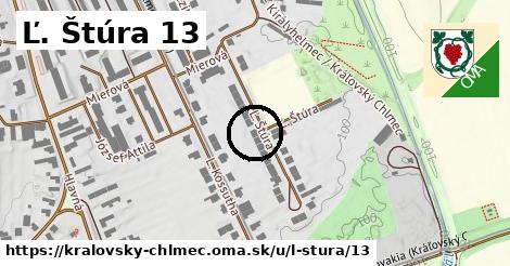 Ľ. Štúra 13, Kráľovský Chlmec