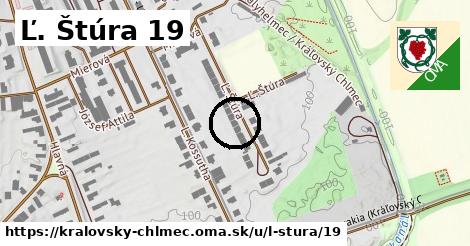 Ľ. Štúra 19, Kráľovský Chlmec