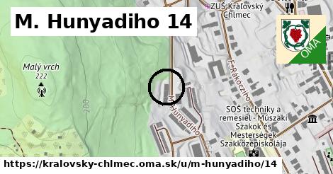 M. Hunyadiho 14, Kráľovský Chlmec