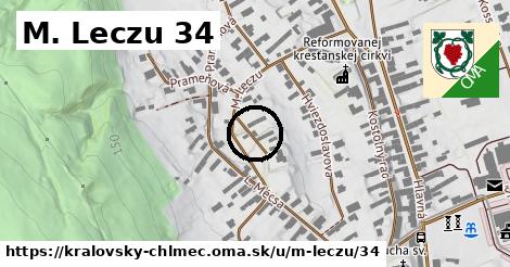 M. Leczu 34, Kráľovský Chlmec