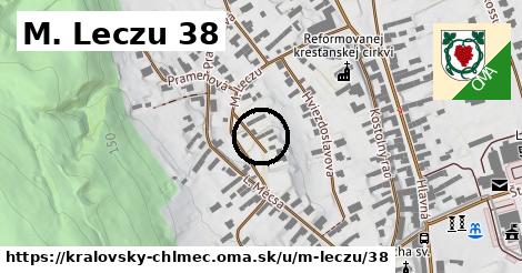 M. Leczu 38, Kráľovský Chlmec