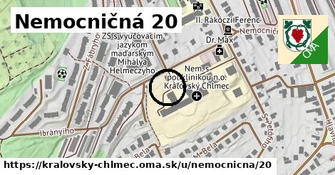 Nemocničná 20, Kráľovský Chlmec