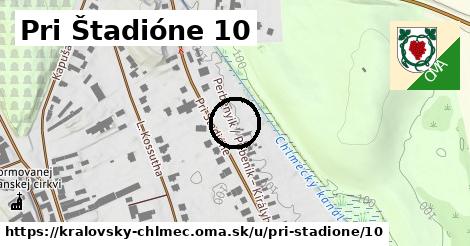 Pri Štadióne 10, Kráľovský Chlmec