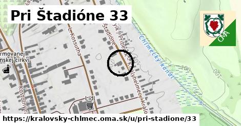 Pri Štadióne 33, Kráľovský Chlmec