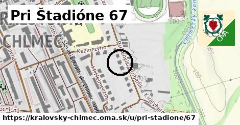 Pri Štadióne 67, Kráľovský Chlmec