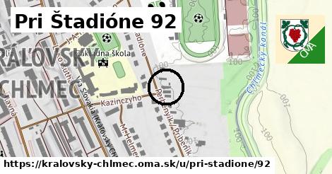 Pri Štadióne 92, Kráľovský Chlmec