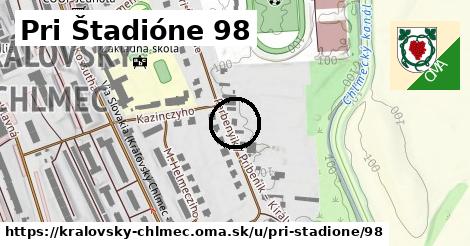 Pri Štadióne 98, Kráľovský Chlmec