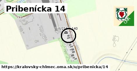 Pribenícka 14, Kráľovský Chlmec