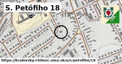 S. Petőfiho 18, Kráľovský Chlmec