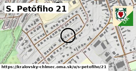 S. Petőfiho 21, Kráľovský Chlmec