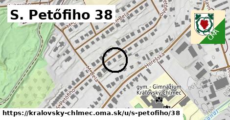 S. Petőfiho 38, Kráľovský Chlmec