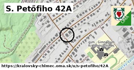 S. Petőfiho 42A, Kráľovský Chlmec