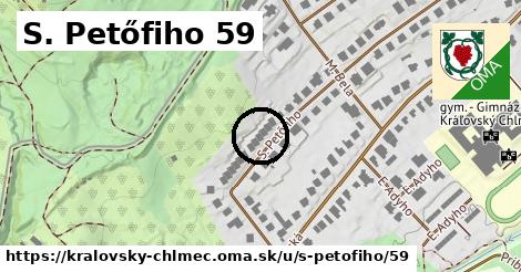 S. Petőfiho 59, Kráľovský Chlmec