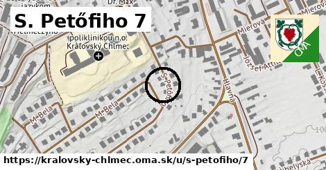 S. Petőfiho 7, Kráľovský Chlmec