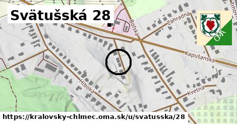 Svätušská 28, Kráľovský Chlmec