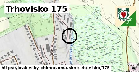 Trhovisko 175, Kráľovský Chlmec