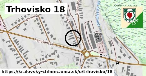 Trhovisko 18, Kráľovský Chlmec