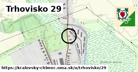 Trhovisko 29, Kráľovský Chlmec