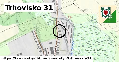 Trhovisko 31, Kráľovský Chlmec