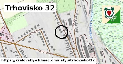 Trhovisko 32, Kráľovský Chlmec