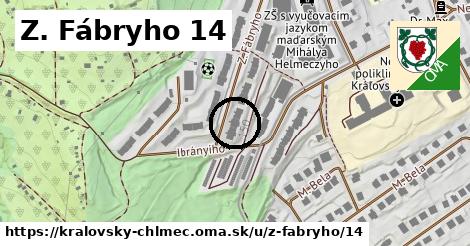 Z. Fábryho 14, Kráľovský Chlmec