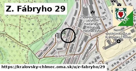 Z. Fábryho 29, Kráľovský Chlmec