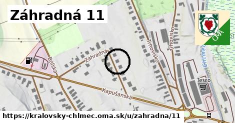 Záhradná 11, Kráľovský Chlmec