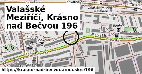 Valašské Meziříčí, Krásno nad Bečvou <span class="supisne">196</span>