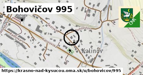 Bohovičov 995, Krásno nad Kysucou