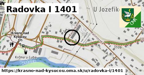 Radovka I 1401, Krásno nad Kysucou