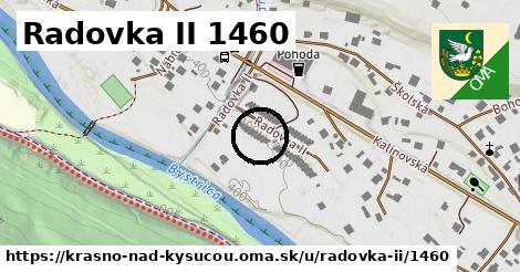 Radovka II 1460, Krásno nad Kysucou