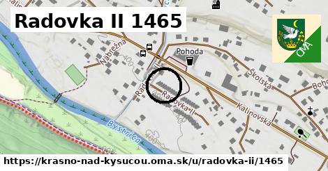 Radovka II 1465, Krásno nad Kysucou