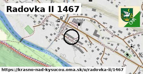 Radovka II 1467, Krásno nad Kysucou