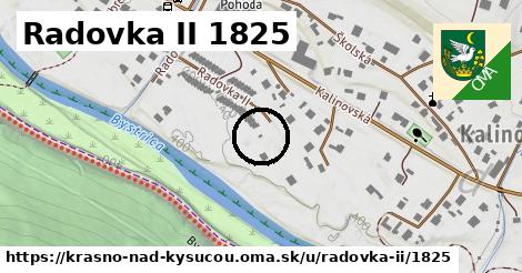 Radovka II 1825, Krásno nad Kysucou