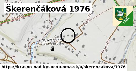 Škerenčáková 1976, Krásno nad Kysucou