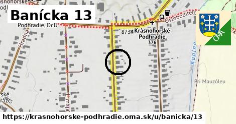 Banícka 13, Krásnohorské Podhradie