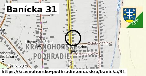 Banícka 31, Krásnohorské Podhradie