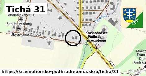 Tichá 31, Krásnohorské Podhradie