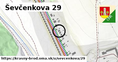 Ševčenkova 29, Krásny Brod